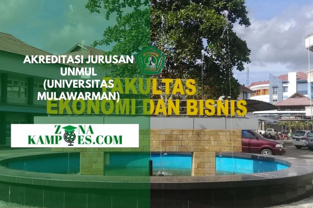 Akreditasi Jurusan UNMUL